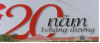 Hai mươi năm nhìn lại một chặng đường